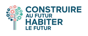 Construire au Futur Habiter le Futur